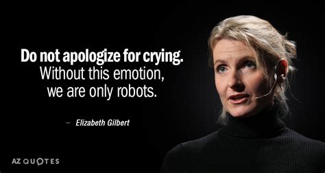 TOP 25 QUOTES BY ELIZABETH GILBERT (of 633) 